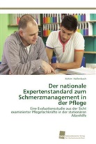Achim Hollenbach - Der nationale Expertenstandard zum Schmerzmanagement in der Pflege