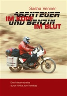 Sasha Venner - Abenteuer im Kopf und Benzin im Blut