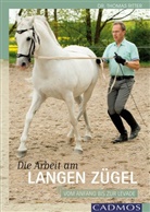 Thomas Ritter, Thomas (Dr.) Ritter, Andreas Evertz, Maresa Mader, Shana Ritter, Sandra Schneider - Die Arbeit am Langen Zügel
