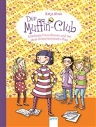 Katja Alves, Elli Bruder, Elli Bruder - Der Muffin-Club - Allerbeste Freundinnen und der Anti-Schüchternheitsplan
