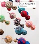 Ho Hanru, Hou Hanru, Hanr Hou, Hanru Hou, Wu Hung, Stephani Rosenthal... - Yin Xiuzhen