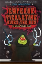 Tom Angleberger - Emperor Pickletine Rides the Bus: An Origami Yoda Book