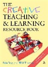 B Best, Brin Best, W Thomas, Will Thomas - The Creative Teaching And Learning Resource Book