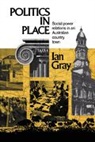 Ian Gray, Ian (Charles Sturt University Gray - Politics in Place