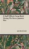 Ian Hamilton, Ian Qc Hamilton - A Staff Officer's Scrap Book During the