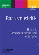Mecheril, Mecheril, Paul Mecheril, Clau Melter, Claus Melter - Rassismuskritik. Bd.1