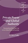 A. Claire Cutler, A. Claire (University of Victoria Cutler, Claire Cutler, Cutler A. Claire, Steve Smith - Private Power and Global Authority