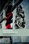 Paul V. Dutton, Paul V. (Northern Arizona University) Dutton, Peter Baldwin, Christopher Clark - Origins of the French Welfare State