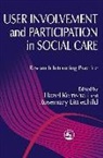 Hazel Kemshall, Hazel Littlechild Kemshall, Roge, Liz Ross, Judith Rumgay, Kirstein Rummery... - User Involvement and Participation in Social Care