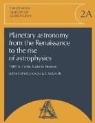 Rene Wilson Taton, Michael Hoskin, R. Taton, Reni Taton, C. Wilson, Curtis Wilson - Planetary Astronomy From the Renaissance to the Rise of