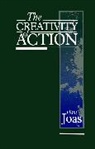 H Joas, Hans Joas, Hans (Free University of Berlin) Joas, Joas Hans - Creativity of Action