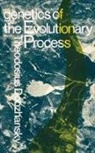T. Dobzhansky, Theodosius Dobzhansky, Dobzhansky Theodosius - Genetics of the Evolutionary Process