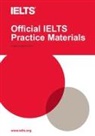 Cambridge ESOL - Official IELTS Practice Materials