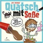 Lyn Thomas, Cheryl Powers, Boris Zaytsev - Quatsch mit Soße