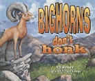Stephen Lester - Bighorns Don't Honk