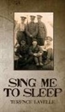 Terence Lavelle - Sing Me to Sleep