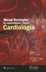 Phillip S. Cuculich, Phillip S. Kates Cuculich, Andrew M. Kates - Manual Washington De Especialidades Clinicas. Cardiologia