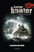 Neal Davenport, Ernst Vlcek, Mark Freier - Dorian Hunter Buch 28 - Im Vorhof der Hölle