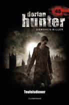 Ralf Schuder, Mark Freier - Dorian Hunter Buch 45 - Teufelsdiener