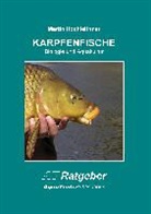 Martin Hochleithner - Karpfenfische (Cyprinidae)