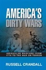 Russell Crandall, Russell (Davidson College Crandall, Crandall Russell - America''s Dirty Wars