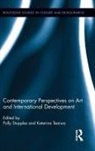 Polly (EDT)/ Teaiwa Stupples, Polly (Massey University Stupples, Polly Teaiwa Stupples, Polly Stupples, Stupples Polly, Katerina Teaiwa... - Contemporary Perspectives on Art and International Development