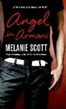 M. J. Scott, Melanie Scott - Angel in Armani
