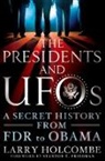 Larry Holcombe, Larry/ Friedman Holcombe - The Presidents and Ufos