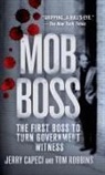 Jerry Capeci, Jerry/ Robbins Capeci, Tom Robbins - Mob Boss