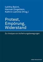 Iuditha Balint, Ha Dingeldein, Hannah Dingeldein, Kat Lämmle, Kathrin Lämmle - Protest, Empörung, Widerstand