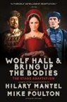 Hilary Mantel, Hilary/ Poulton Mantel, Mike Poulton - Wolf Hall & Bring Up the Bodies