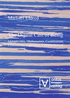 Michael Eldred - The Digital Cast of Being