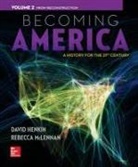 David Henkin, Rebecca McLennan - Becoming America, Volume 2 with Connect Plus Access Code