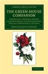 John Claudius Loudon - Green-House Companion