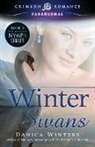 Danica Winters - Winter Swans