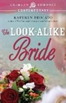 Kathryn Brocato - The Lookalike Bride
