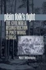 Mark V Wetherington, Mark V. Wetherington - Plain Folk''s Fight