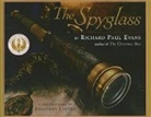 Richard Paul Evans, Richard Paul/ Linton Evans, Jonathan Linton, Jonathan Linton - The Spyglass