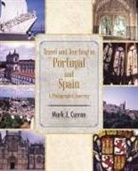 Mark J. Curran - Travel and Teaching in Portugal and Spain a Photographic Journey