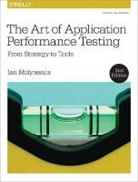 Ian Molyneaux, Molyneaux Ian - The Art of Application Performance Testing 2e
