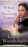Cindy Woodsmall - When the Morning Comes