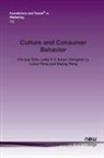 Chi-Yue Chiu, Letty Y. Kwan, Letty Y.-Y. Kwan, Letty Y-Y Kwan, Dongmei Li, Luluo Peng... - Culture and Consumer Behavior