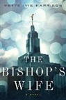 Mette Ivie Harrison, Mette Ivie - The Bishop's Wife