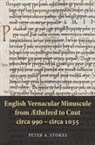 Peter A Stokes, Peter A. Stokes - English Vernacular Minuscule from Aethelred to Cnut, Circa 990 - Circa 1035