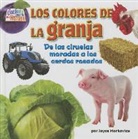 Joyce Markovics, Joyce L. Markovics - Los Colores de la Granja (Farm Colors): de Las Ciruelas Moradas a Los Cerdos Rosados