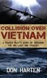 Don Harten, Harten Harten - Collision Over Vietnam