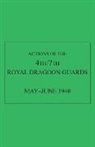 Anon - Actions of the 4th/7th Royal Dragoon Guards, May-June 1940