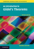Peter Smith, Peter (University of Cambridge) Smith - An Introduction to Goedel's Theorems