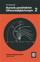 Rolf D. Grigorieff, Rolf Dieter Grigorieff - Numerik gewöhnlicher Differentialgleichungen - Bd.2: Numerik gewöhnlicher Differentialgleichungen