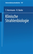 T Herrmann, T. Herrmann, Thomas Herrmann - Klinische Strahlenbiologie